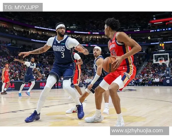 鹈鹕与独行侠精彩对决全场录像回放及精彩瞬间分析